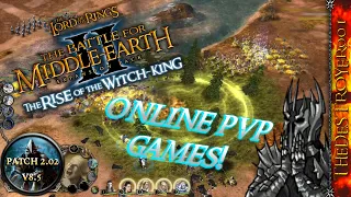 LOTR BFME2 ROTWK Patch 2.02 Multiplayer Games! [July 11, 2022]