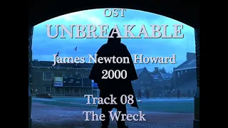 OST Unbreakable - Track 08 - The Wreck