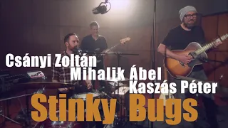 Jóbarátok vagyunk | LGT | Csányi Zoltán // Mihalik Ábel // Kaszás Péter X Stinky Bugs