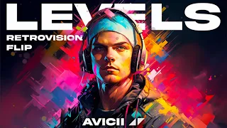 Avicii - Levels (RetroVision Flip)(Extended Mix)