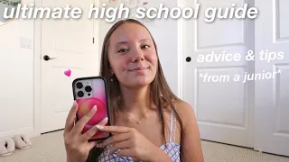 high school advice from a junior *everything you need to know*