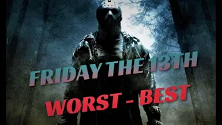 Ranking Every FRIDAY THE 13TH Film - Worst To BEST