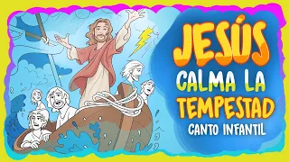 JESÚS CALMA LA TEMPESTAD PARA NIÑOS ⛵CANCIÓN CRISTIANA⛈️