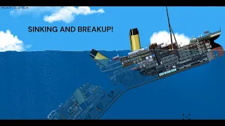 Realistic Titanic Sinking and Breakup (Floating Sandbox)