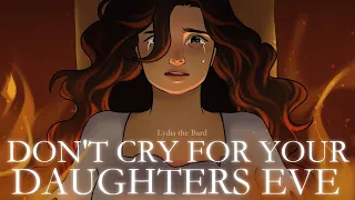 Lydia the Bard - Don't Cry for your Daughters Eve (Official Animatic Music Video)