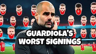 Guardiola's WORST 10 signings of All Time