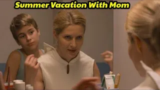 Summer Vacation With Mom Hollywood Movie Explained in Hindi | Movie Explained
