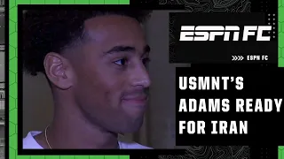 Tyler Adams promises ‘ultra-aggressive’ USMNT in World Cup clash with Iran | ESPN FC