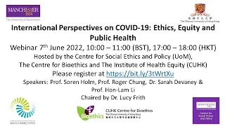 Webinar on International Perspectives on COVID-19 Ethics, Equity and Public Health