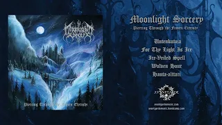 Moonlight Sorcery - Piercing Through the Frozen Eternity EP [Official full stream]