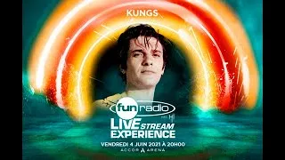 Kungs | Fun Radio Live Stream Experience (2e édition)