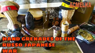 Hand Grenades of the Russo-Japanese War 1904-1905