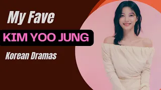 My Fave KIM YOO JUNG Korean Dramas