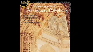 Masterpieces of Portuguese Polyphony - The Choir of Westminster Cathedral