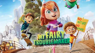My Fairy Trouble maker (2023) | Official Trailer | Gulf Film