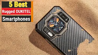 Best Oukitel Rugged Phones in 2024  - Top 5