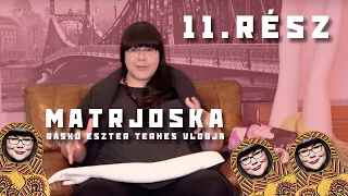 Matrjoska - Ráskó Eszter terhes vlogja 11.rész