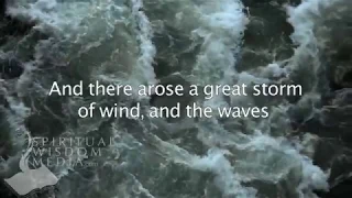 Mark 4:37 - And there arose a great storm of wind, and the waves beat into the ship - Bible Verses