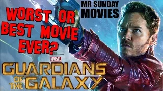 GUARDIANS OF THE GALAXY Review - Best Or Worst Movie Ever?