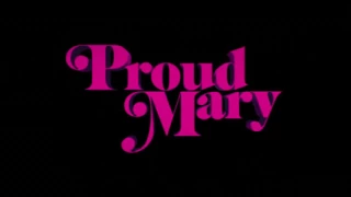 Proud Mary Movie Soundtrack Trailer 2017 SongMusic 'Tina Turner   All The Best'
