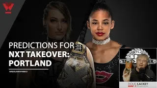 Wrestleview Weekly: "NXT Takeover: Portland" Predictions