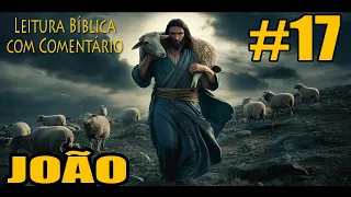 A CONTROVÉRSIA ENTRE JESUS E OS JUDEUS - JOÃO - DIA 17 #leiturabliblica