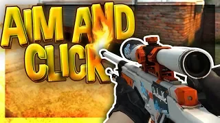 AIM AND CLICK! ► CS:GO Fragmovie #1