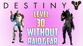 Destiny How to Reach "Level 30 Without Raid Gear" | "Dark Below" Expansion | Legendary Armor