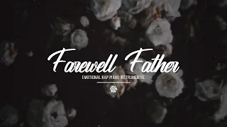 Sad Type Beat "Farewell Father" | Emotional Piano Instrumental