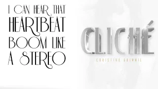 "Cliche" Lyric Video - Christina Grimmie