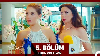 Yasak Elma 5. Bölüm (Uzun Versiyon)