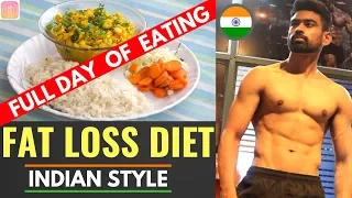 Full day of Eating - Fat Loss Diet (Indian Style)