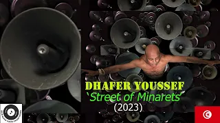 Dhafer Youssef - Street of Minarets (2023)