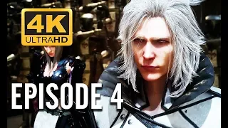 FINAL FANTASY XV WINDOWS EDITION | 4K 60FPS Game Movie | Episode 4: A Way Forward