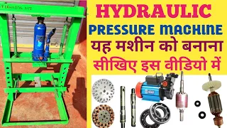 How to Make Hydraulic Pressure Machine || Ceiling Fan Shaft And Bearing Remove Hydraulic Machine