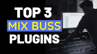 My Top 3 Mix Buss Plugins - RecordingRevolution.com