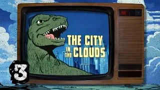 Godzilla (1979 TV Series) // Season 02 Episode 05 "The City in the Clouds" Part 3 of 3