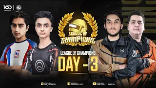 LEAGUE OF CHAMPIONS | KOD x HW | Ft. Bablu, Agon x I8, Team Star and many more. Day-3