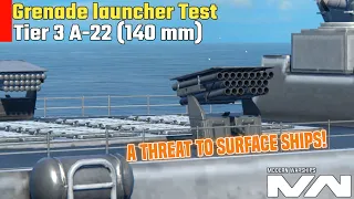 GRENADE LAUNCHER A-22(140 mm) | Modern Warships