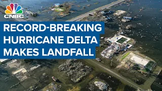 Record-breaking Hurricane Delta makes landfall in Louisiana