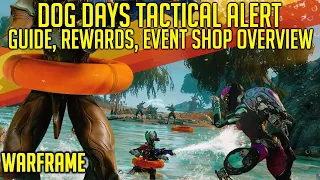 Dog Days Tactical Alert - Guide, Rewards, Event Shop Overview | Warframe