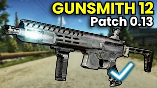 Gunsmith Part 12: The MPX! Patch 0.13 Guide | Escape From Tarkov