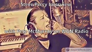Steve Perry WGN Radio Interview 9/6/18