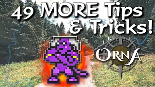 49 MORE Random Tips and Tricks for ORNA (Part 2)