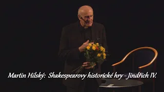 Martin Hilský: Shakespearovy historické hry - Jindřich IV. (ÚMKP, BC 14.3.2024) (v2)