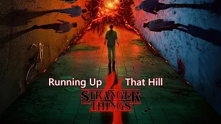 Очень странные дела ► саундтрек ► Running Up That Hill