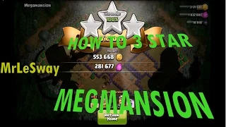 HOW TO 3 STAR MEGAMANSION LEVEL 48 - CLASH OF CLANS