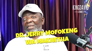Jerry Mofokeng Wa Makhetha | BEING A MAN | ACTING | FAMILY | IDENTITY | MARRIAGE