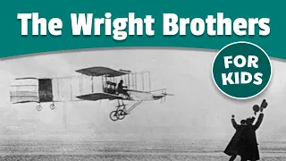 The Wright Brothers for Kids | Bedtime History