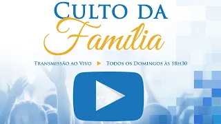 28/04/2024 | Culto da Família